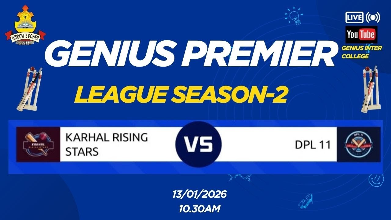 LIVE~जीनियस प्रीमियम लीग सीज़न-2 KARHAL RISING STARS VS DPL 11