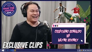 Cristiano Ronaldo vs. Wayne Rooney 🧐 | What The Youth Podcast | Episode 5