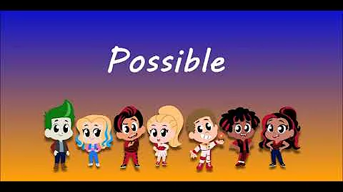 Possible (Z-O-M-B-I-E-S 4 lyric video)