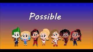 Possible Z-O-M-B-I-E-S 4 Lyric Video