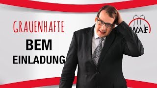 BEM Einladungen des Grauens: So darf die Einladung zum BEM Gespräch NICHT aussehen