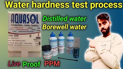 Water hardness test process /Water ppm testing procedure