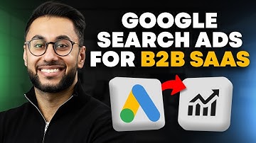 How Google Ads Works in 2025 - For B2B SaaS Startups