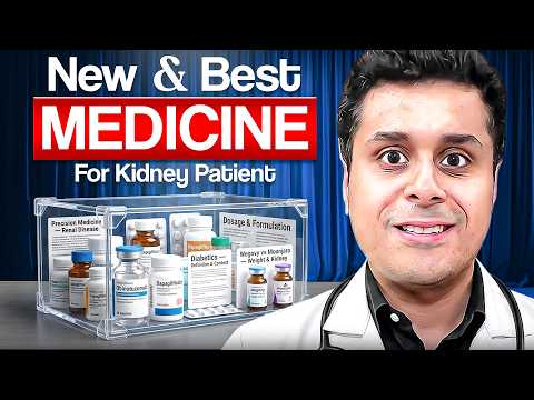 New Updates & Medicines in Kidney Disease (2026) - Doctor Explains