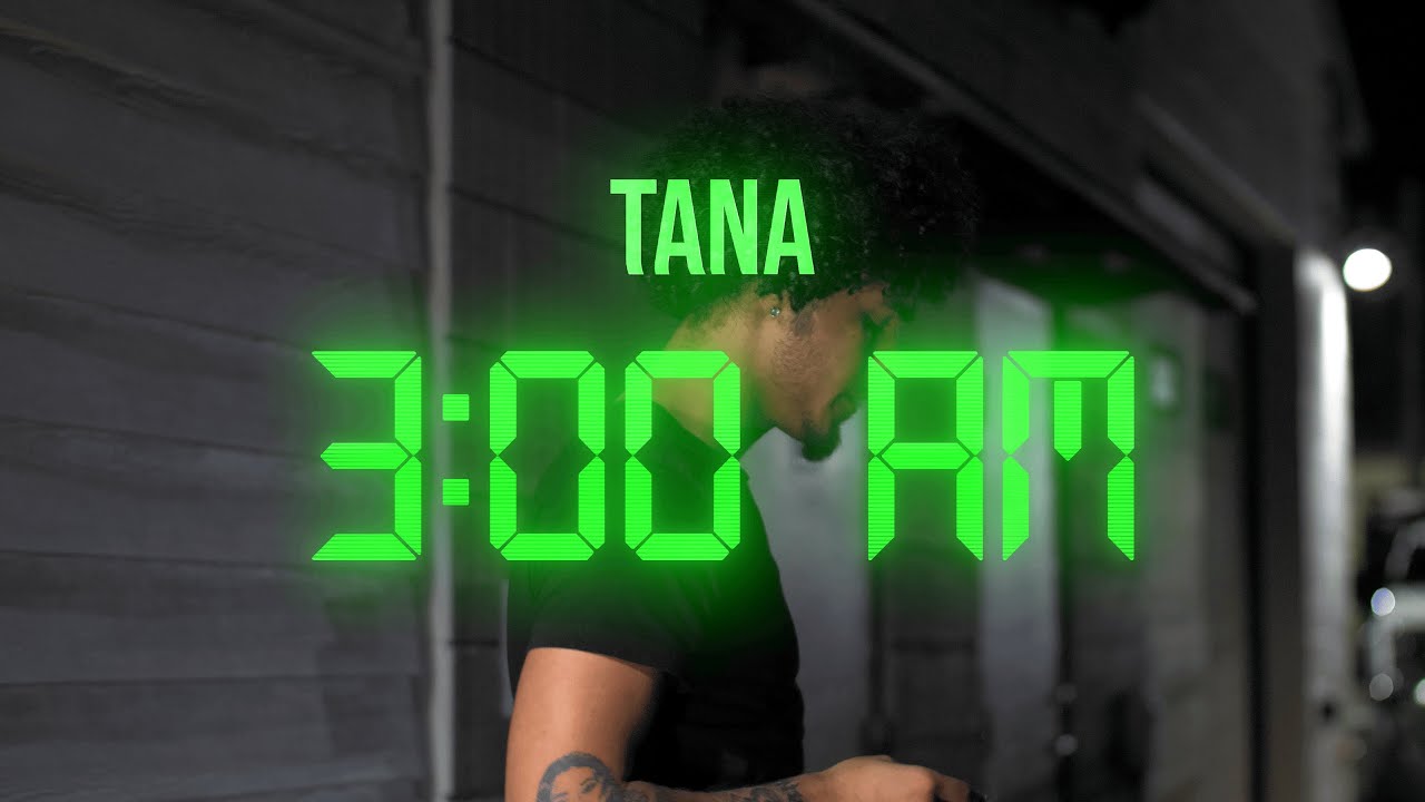 Tana Too Official - 3:00AM (Official Music Video)