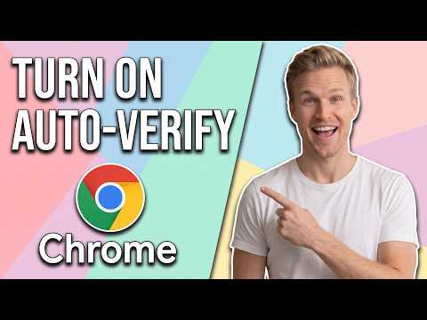 How To Turn On The Auto Verify On Your Chrome  (Easy Guide)