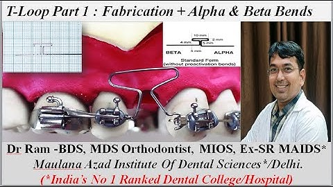 T Loop Explained : Part 1/4 - Fabrication of T-Loop I Alpha & Beta Arms/Bends I Orthodontics@ Dr Ram