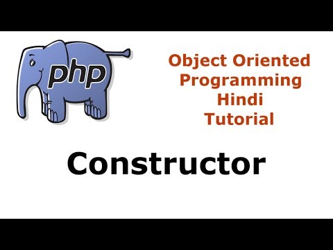 PHP OOP Tutorial - 5 - Creating Constructor Method Inside Class | Hindi