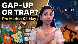 West Bengal Election Results + Oil Crash! Gap-Up or Trap? #nifty Pre Market report 4th May 2026