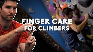 Finger Care For Climbers