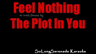 The Plot In You - Feel Nothing (Karaoke Version)