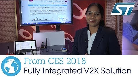ST at CES 2018 - Fully Integrated V2X Solution with Aricent
