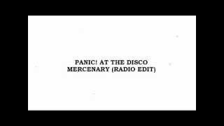 Panic! At The Disco - Mercenary (Radio Edit)