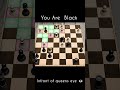 Infront of queens eye 👁️ #checkmate #chess