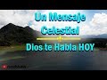 Dios te Habla HOY - Un Mensaje Celestial