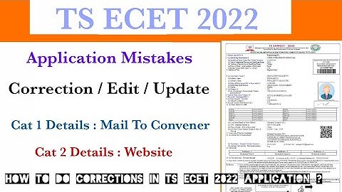 Ts Ecet 2022 Application Mistakes - Correction Process step by step | Cat1 - Mail | Cat2 - Website
