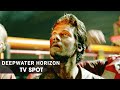 Deepwater Horizon (2016 Movie) Official TV Spot – ‘Powerful’