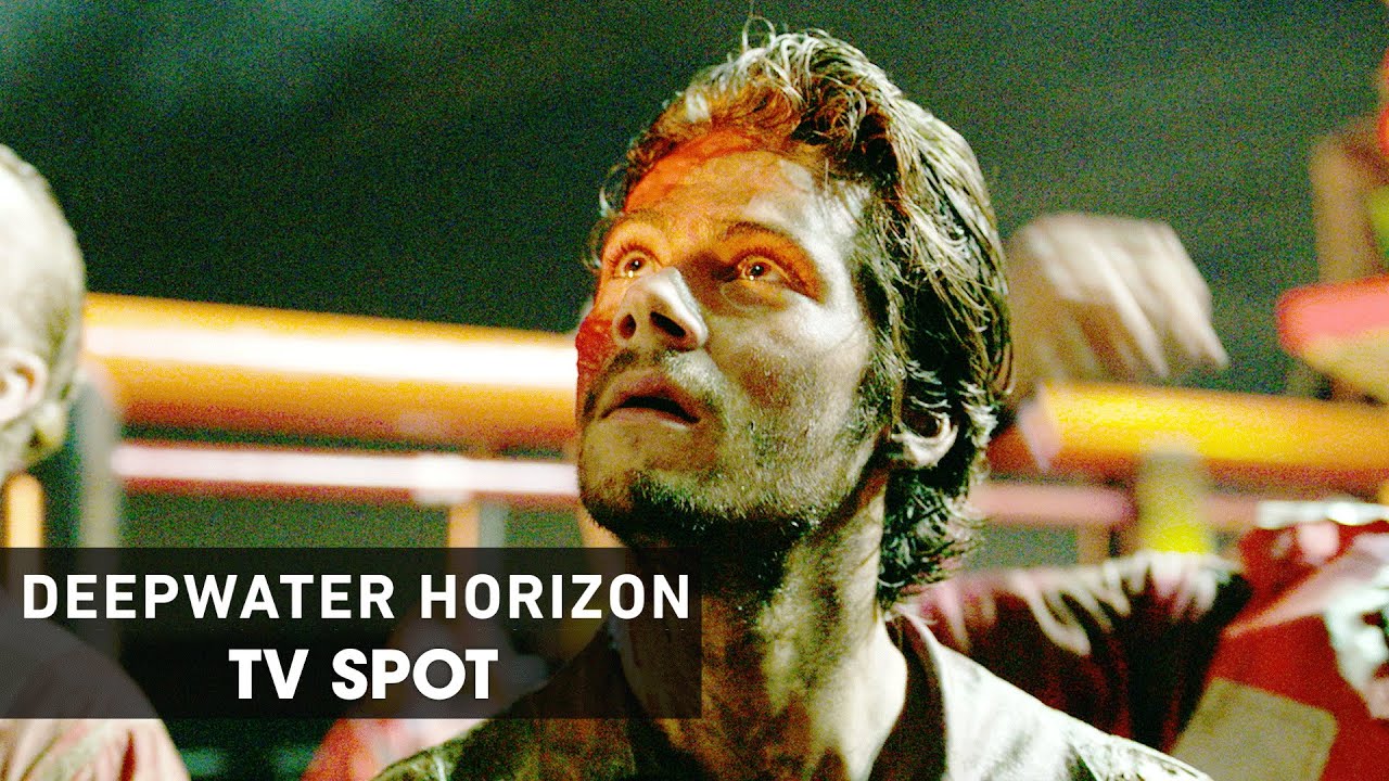 Deepwater Horizon (2016 Movie) Official TV Spot ‘Powerful’ YouTube