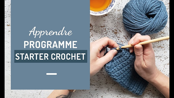 Apprendre le crochet ⚡️ : Programme Starter Crochet 🧶 