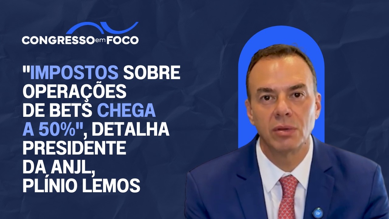 "Impostos sobre operações de bets chega a 50%", detalha presidente da ANJL, Plínio Lemos