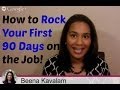 First 90 Days Plan to Make an Impact at your New Job!