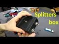 How to make switchable Y Splitters box 1 to 2 #DIY20