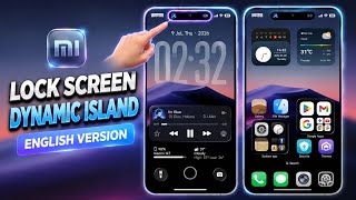 تثبيت قفل شاشة Dynamic Island (نسخة إنجليزية) على أجهزة Xiaomi - ملفات MTZ فقط screenshot 5