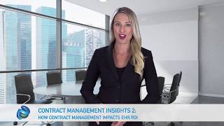 How Contract Management Impacts EHR / EMR ROI