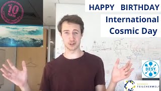 10 Jahre International Cosmic Day