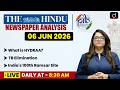 The Hindu Analysis & PIB | 06 June 2026 | Current Affairs | UPSC | Drishti IAS English