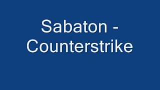 Sabaton - Counterstrike + Lyrics!!