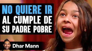 No Quiere Ir Al Cumple De Su Padre Pobre | Dhar Mann Studios screenshot 4