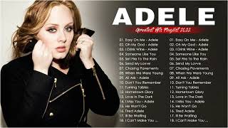 ADELE Top Hits 2022 - ADELE Greatest Hits Playlist 2022 - ADELE Top Singer in Billboard Chart 2022