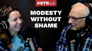 How to Talk About Modesty in a Way That Builds CONFIDENCE, Not SHAME
