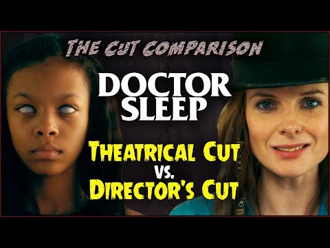 Doctor Sleep (2019) CUT COMPARISON