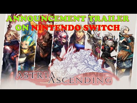 Astria Ascending Nintendo Switch Trailer