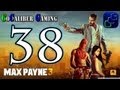 Max Payne 3 Walkthrough Part 38 Chapter 14 Piratininga 