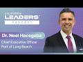 Dr. Noel Hacegaba - Chief Executive Officer, Port of Long Beach