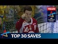 Top 30 handball saves of the 2016/17 VELUX EHF Champions League