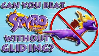 Can You Beat Spyro The Dragon Without Gliding?