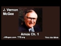 30 Amos 01 - J Vernon McGee - Thru the Bible