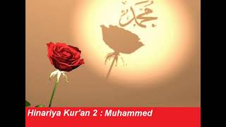 Hinariya Kur'an 7/2 : Muhammed - Kürtçe ilahiler Resimi