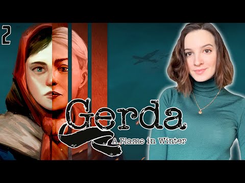 Видео: GERDA: A FLAME IN WINTER | Полное Прохождение ГЕРДА на Русском | Обзор | Стрим #2