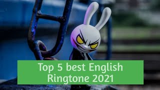 top 5 best English Ringtone in 2021