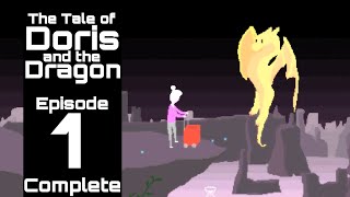 The Tale of Doris and the Dragon - Episode 1 (COMPLETE) screenshot 1