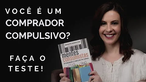 O que é um comprador compulsivo?