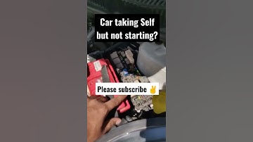 Car taking Self but not starting? #shorts