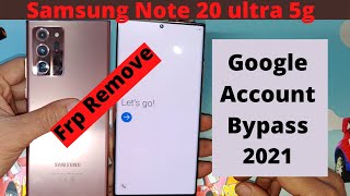 Samsung Galaxy Note 20/Note 20 Ultra 5G  Remove Frp / Google Account  Bypass 2021 Without PC