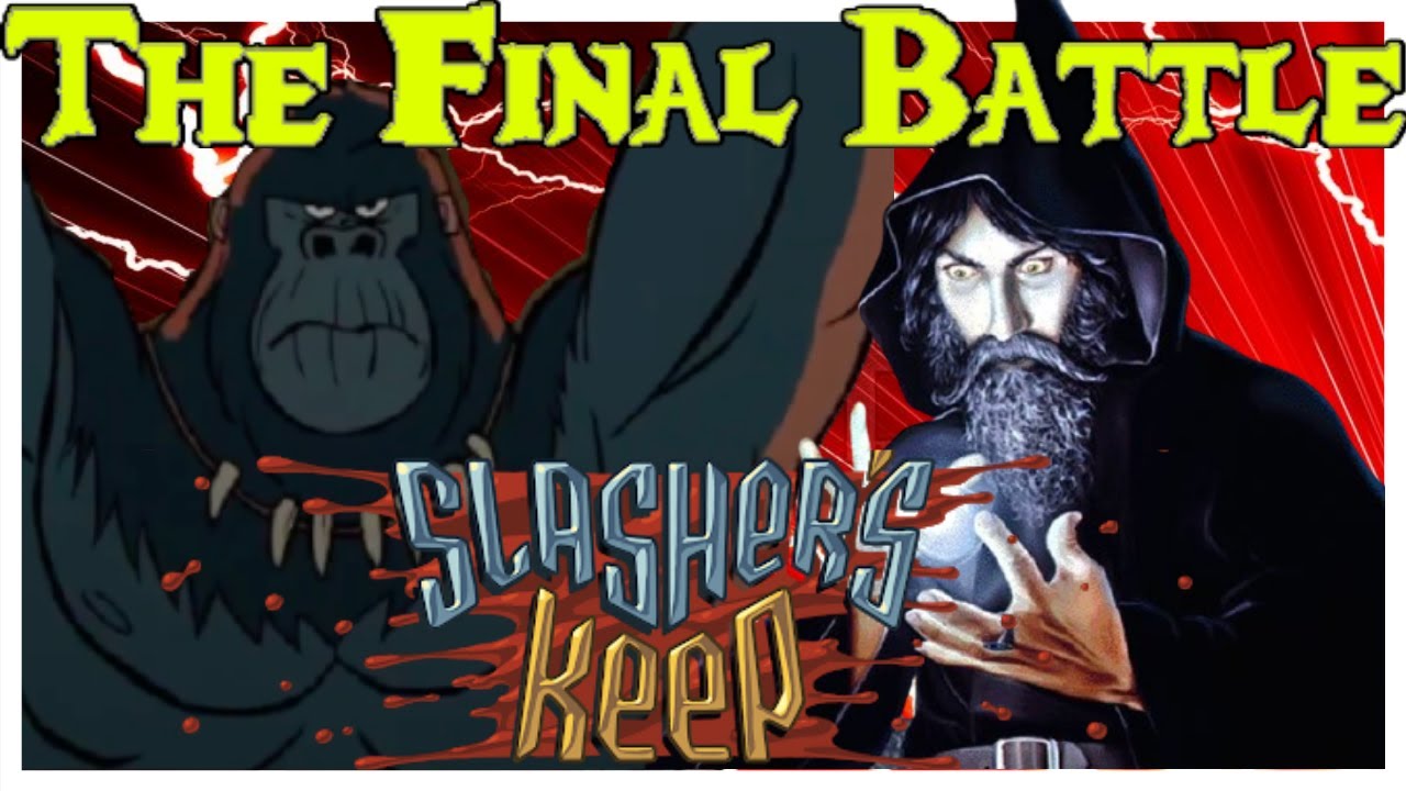 Slasher's Keep The Final Battle