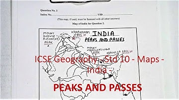 India Maps | PEAKS AND PASSES | ICSE | Geography